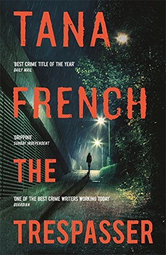 The Trespasser: The most hotly anticipated crime thriller of the year (Dublin Murder Squad, 6)