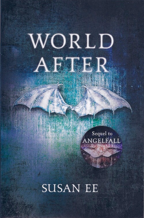 Penryn & the End of Days, Book 2: World After