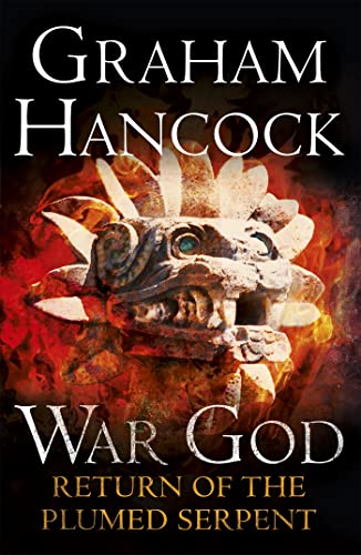 Return of the Plumed Serpent: War God Trilogy: Book Two