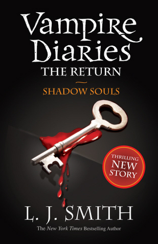 Shadow Souls: Book 6 (The Vampire Diaries)