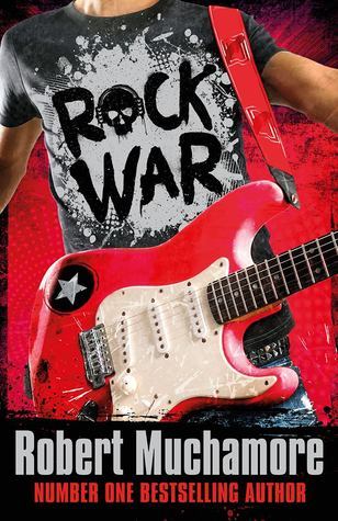 Rock War 01: Rock War: Book 1