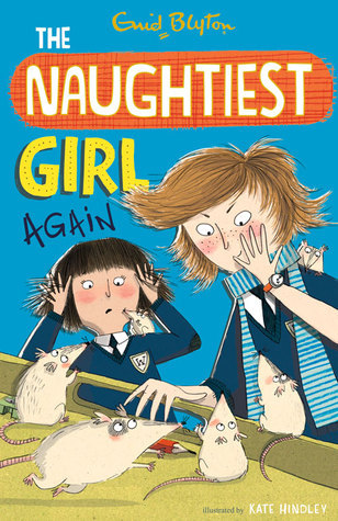 The Naughtiest Girl: Naughtiest Girl Again: Book 2