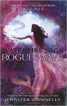 Rogue Wave: Book 2 (Waterfire Saga, Band 2)