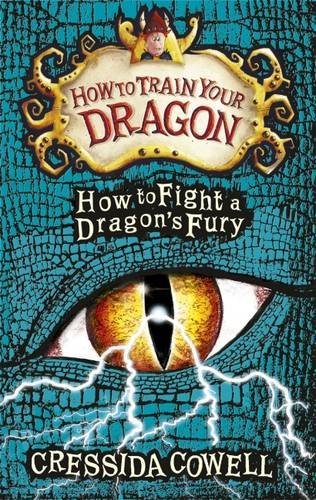 How to Fight a Dragon's Fury (How to Train Your Dragon, Band 12)