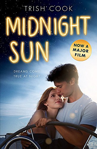Midnight Sun FILM TIE IN: Trish Cook