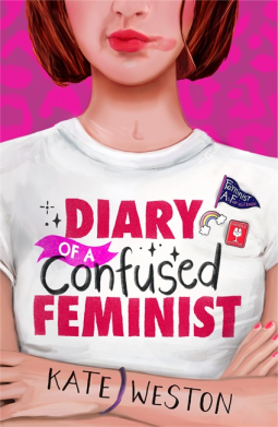 Diary of a Confused Feminist: Book 1
