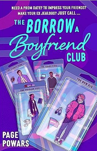 The Borrow a Boyfriend Club: a hilarious and heartwarming queer YA rom-com
