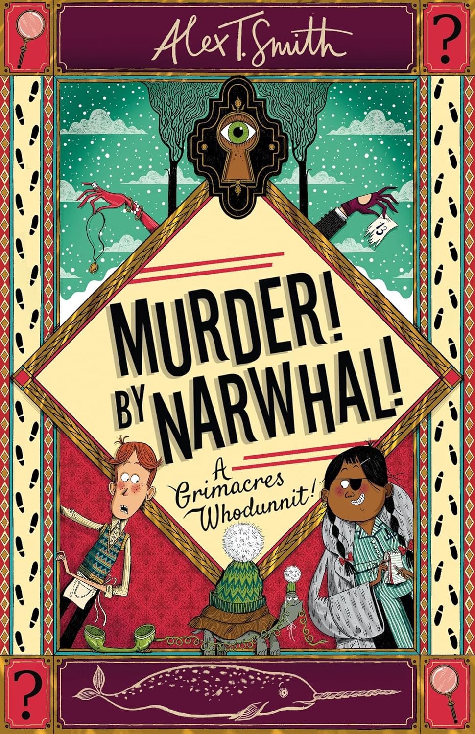 Murder! By Narwhal!: Book 1 (A Grimacres Whodunnit)
