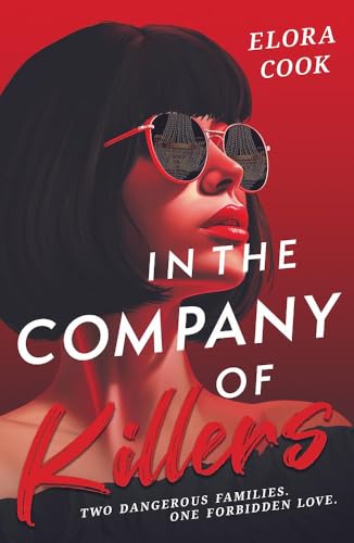 In the Company of Killers: A twisty mafia YA thriller
