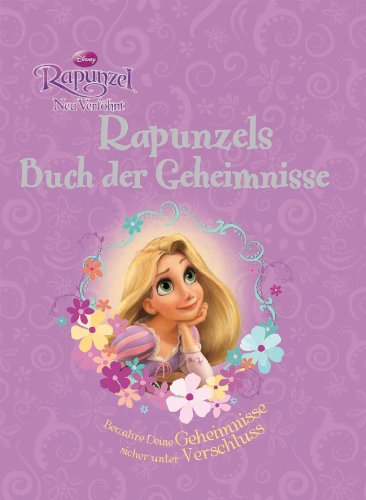 Rapunzels geheimes Tagebuch