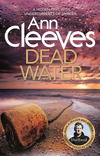 Dead Water (Shetland, Band 5)
