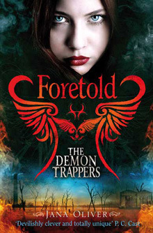 Foretold: Unabridged edition (The Demon Trappers, Band 4)