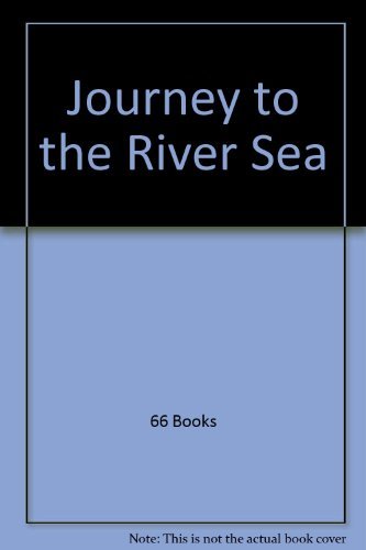 Journey to the River Sea