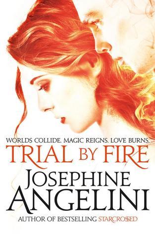 Trial By Fire: Love burns. Worlds collide. Magic reigns. Unabridged edition (The Worldwalker Trilogy, 1, Band 1)