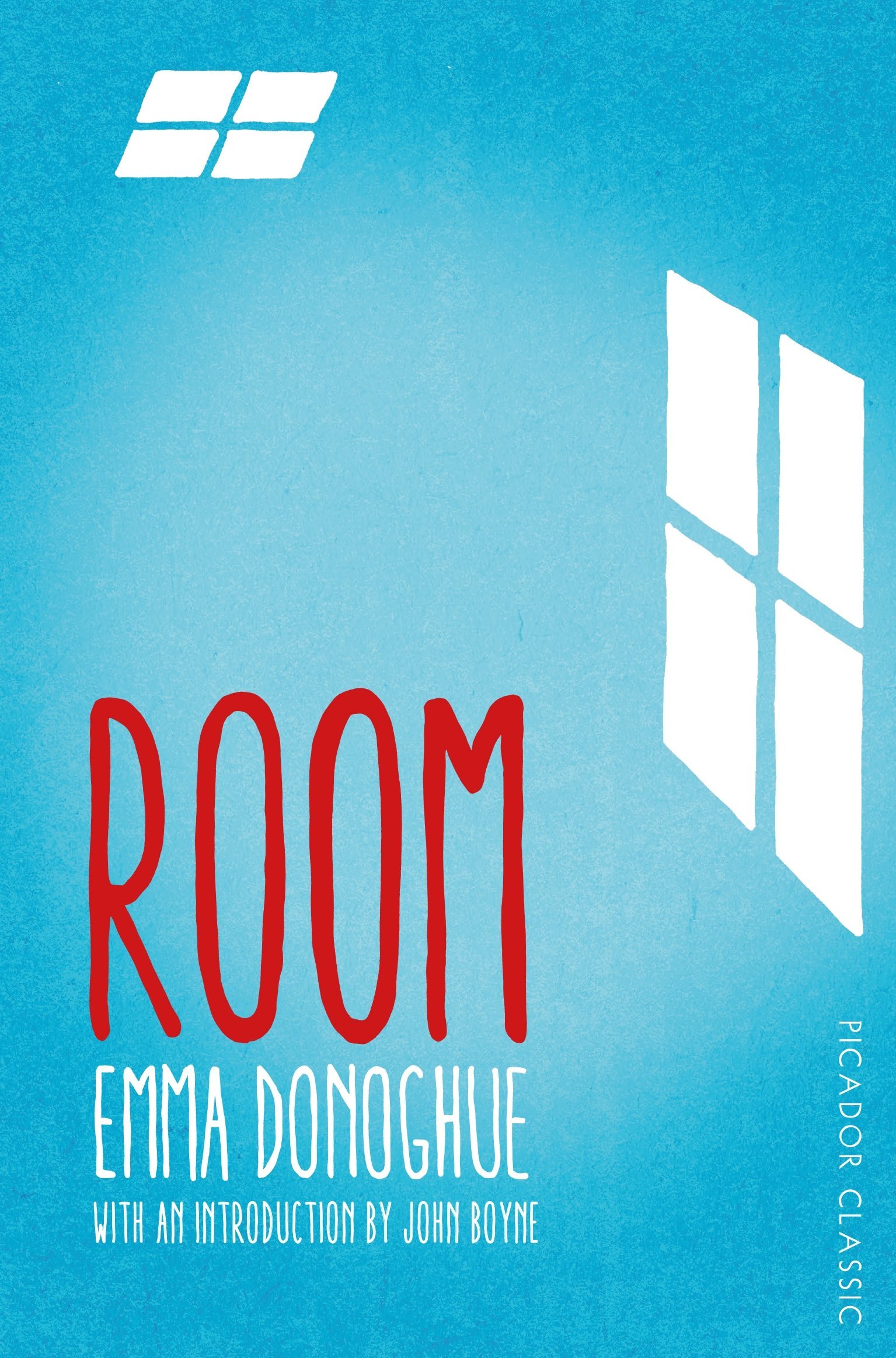 Room: Winner of The Ausgezeichnet: National Book Awards Paperback of the Year 2011, and The Commonwealth Foundation Writer's Prize for Best Book 2011. ... Prize for Fiction 2011 (Picador Classic, 29)