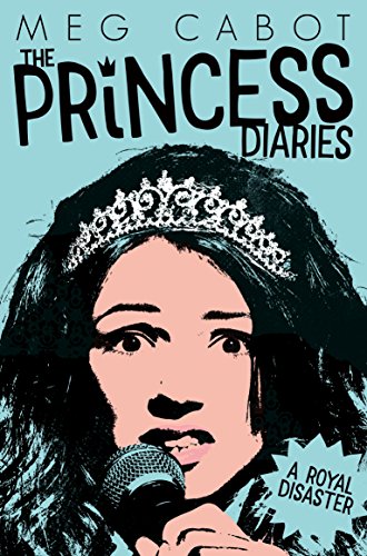 A Royal Disaster (Princess Diaries, 2)
