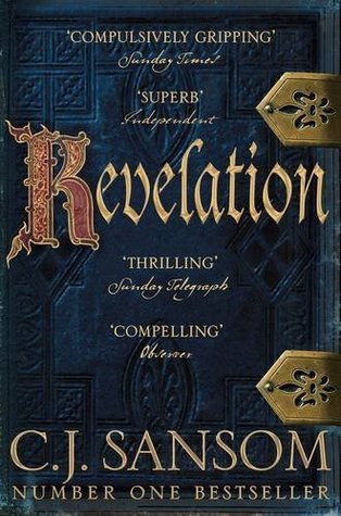 Revelation (The Shardlake series, 4, Band 4)