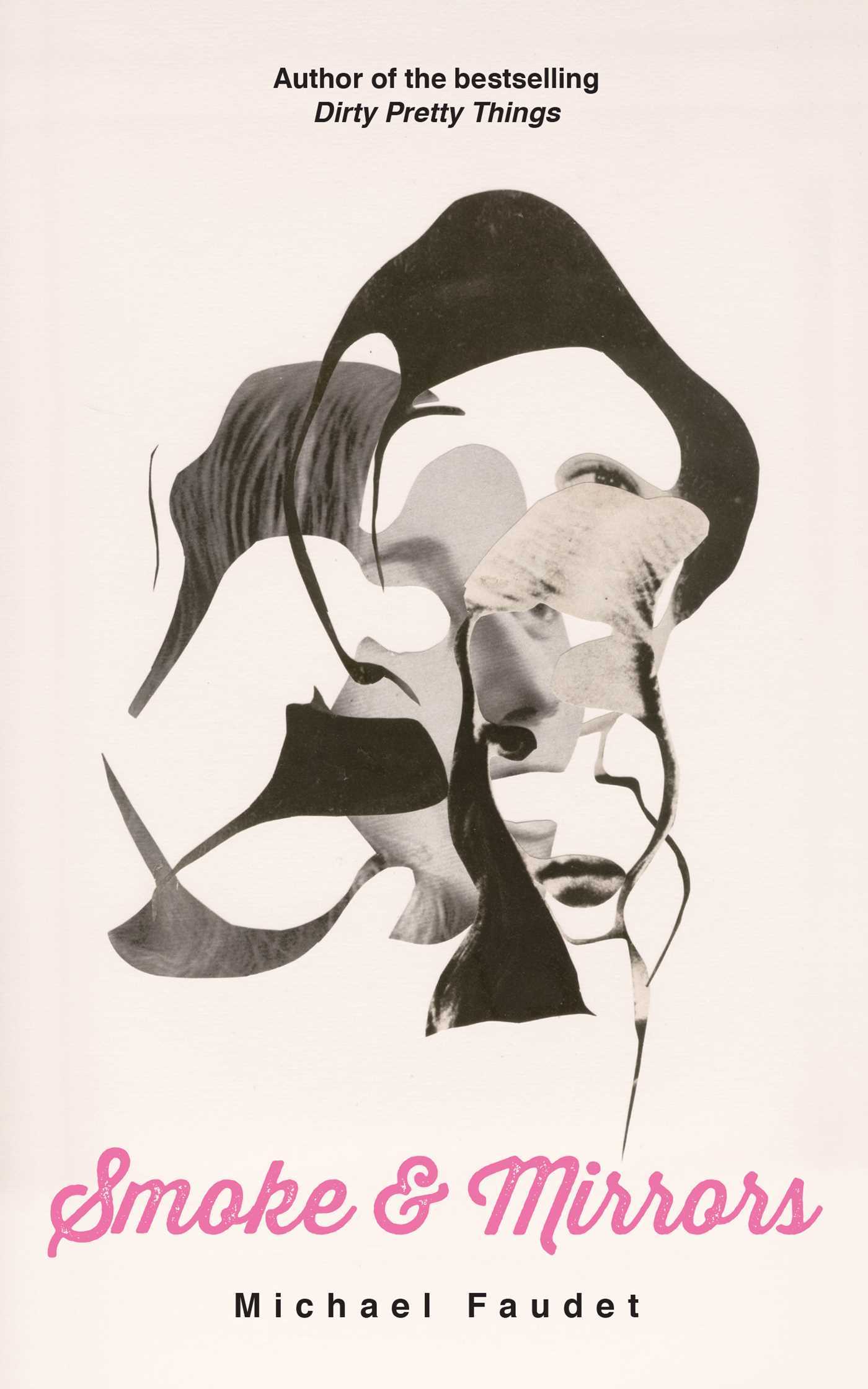 Smoke & Mirrors (Volume 3) (Michael Faudet, Band 3)