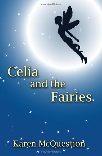 Celia and the Fairies