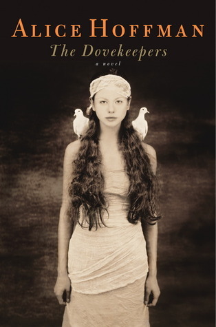 The Dovekeepers: A Novel