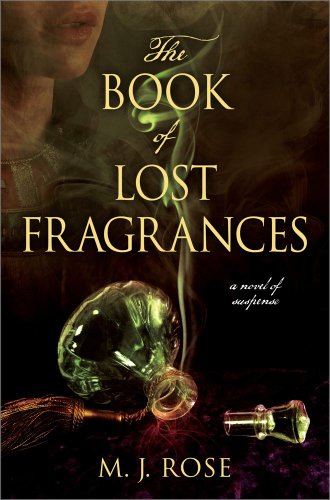 The Book of Lost Fragrances: A Novel of Suspense
