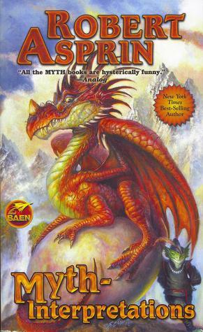 Myth-Interpretations: The Worlds of Robert Asprin (Baen Science Fiction)