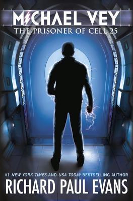 Michael Vey: The Prisoner of Cell 25 (Volume 1)