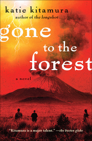 Gone to the Forest: A Novel