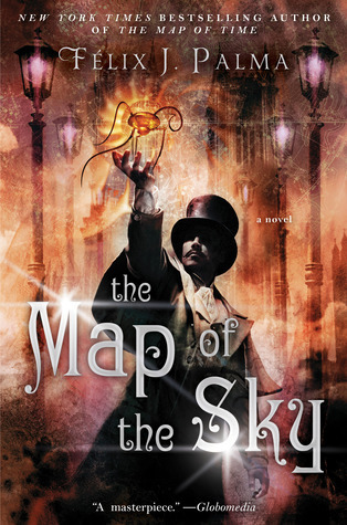 The Map of the Sky: A Novel (The Map of Time Trilogy, Band 2)