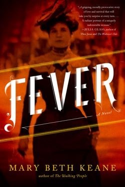 Fever: A Novel