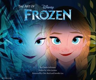 Disney: The Art of Frozen: (Frozen Book, Disney Books for Kids )