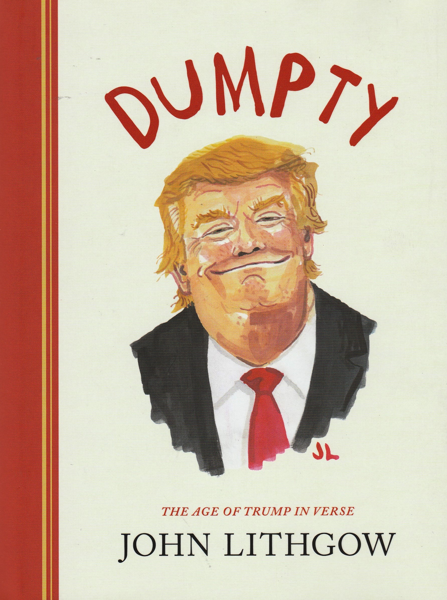 Dumpty: The Age of Trump in Verse (Dumpty, 1)