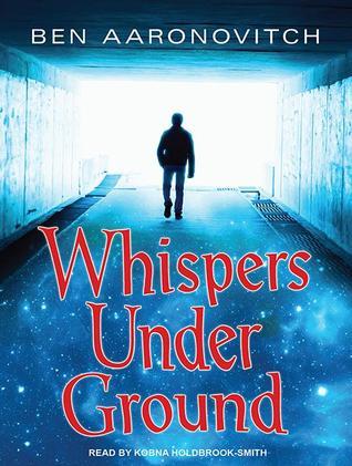 Whispers Under Ground (Peter Grant, Band 3)