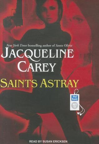 Saints Astray (Santa Olivia, Band 2)