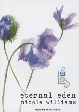 Eternal Eden (Eden Trilogy, Band 1)