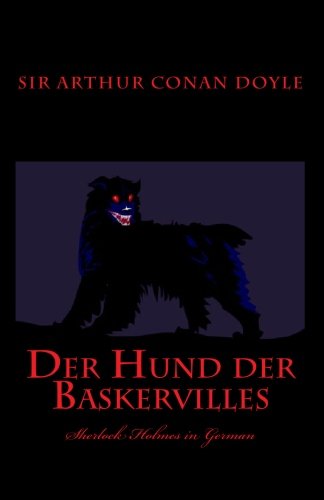 Der Hund der Baskervilles: Sherlock Holmes in German
