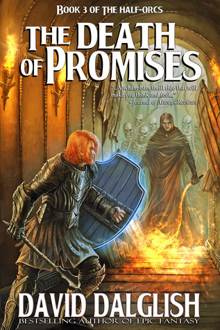 The Death of Promises (Half-orcs, Band 3)