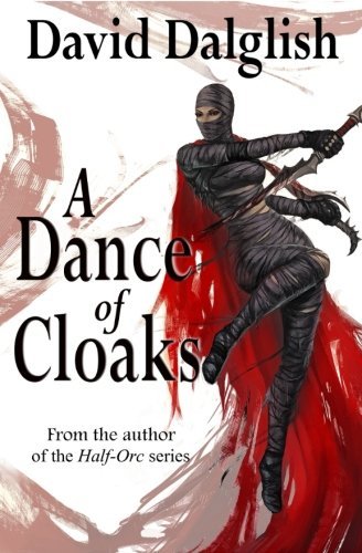 A Dance of Cloaks (The World of Dezrel)