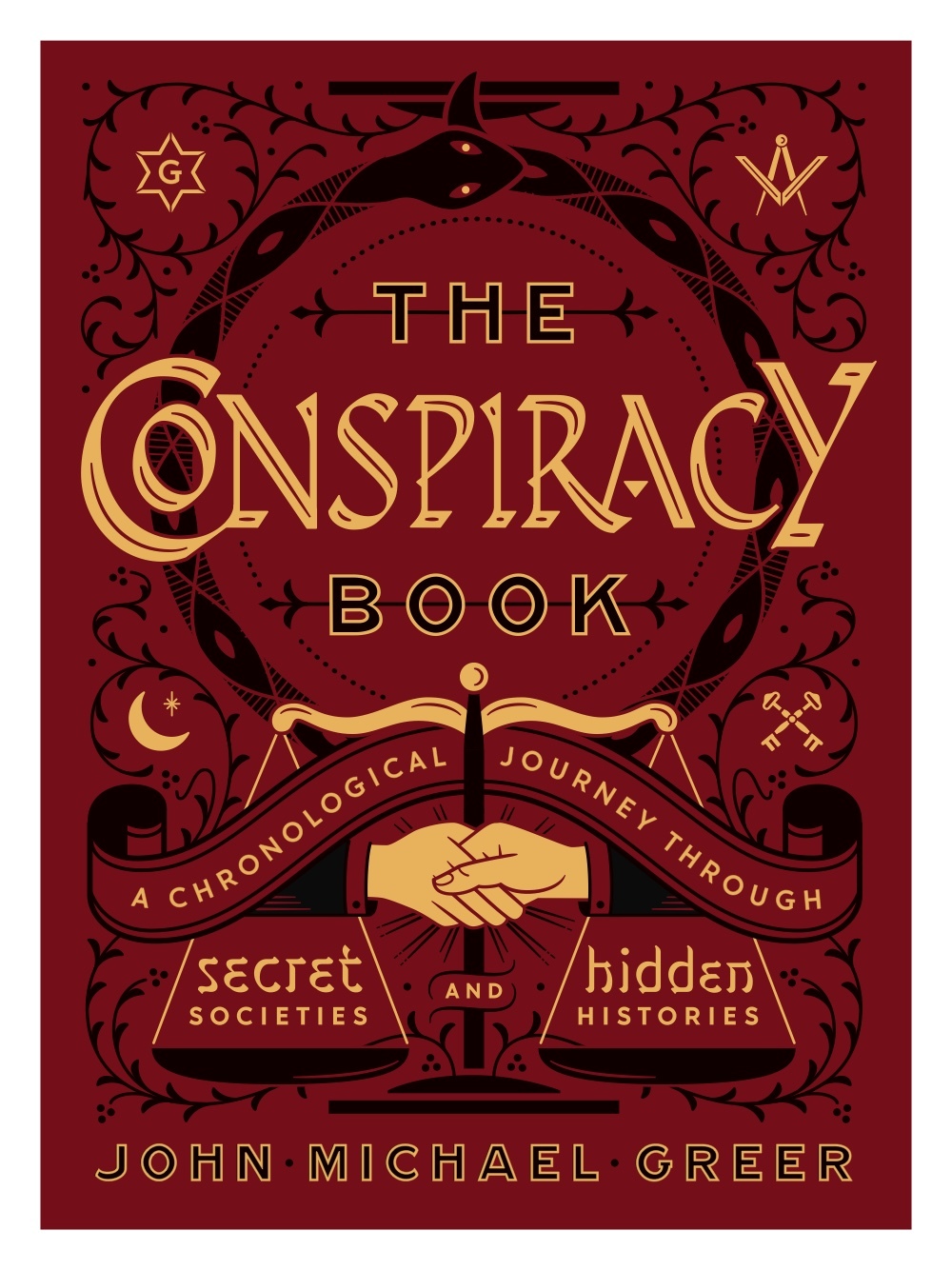 The Conspiracy Book: A Chronological Journey Through Secret Societies and Hidden Histories (Union Square & Co. Chronologies)