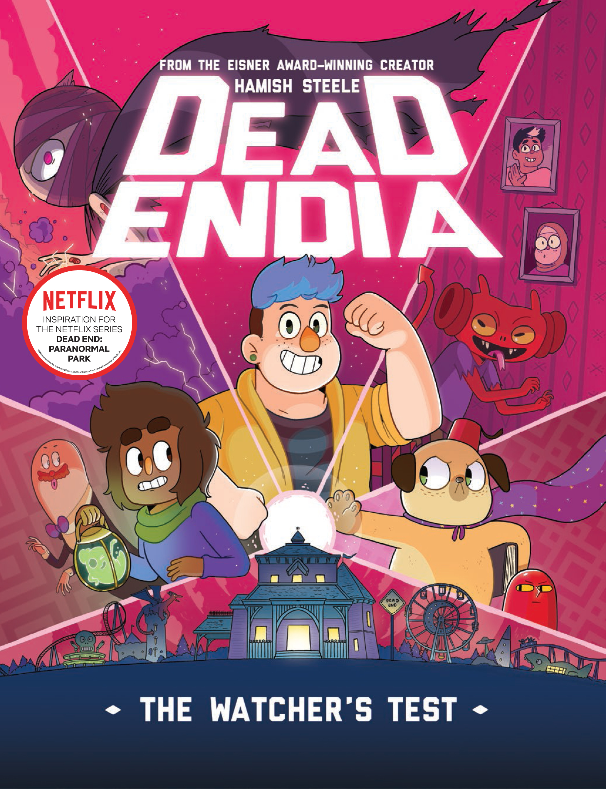 DeadEndia: The Watcher's Test: Volume 1 (DeadEndia, 1)