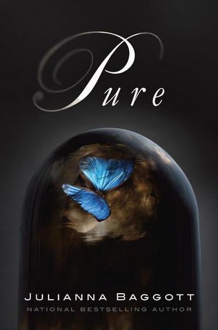 Pure: Selected as a New York Times Notable Book, 2012 (The Pure Trilogy, 1)