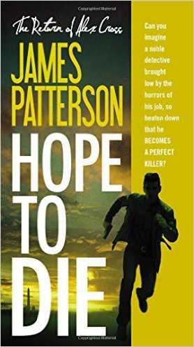 Hope to Die (An Alex Cross Thriller, 20)