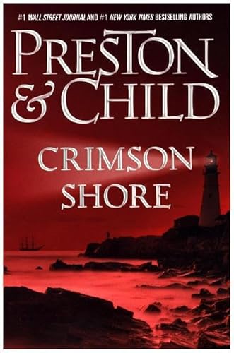 Crimson Shore (Agent Pendergast Series, 15, Band 15)