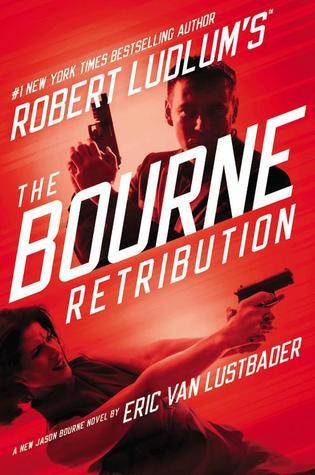 Robert Ludlum's (TM) The Bourne Retribution (Jason Bourne Series, 11, Band 11)