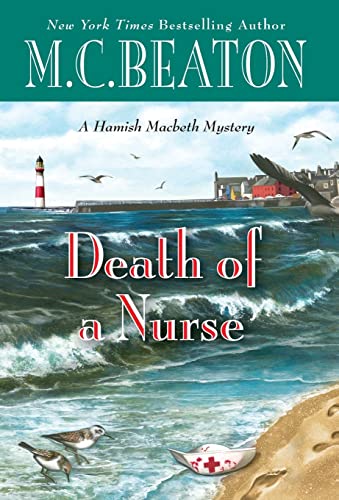 Death of a Nurse (A Hamish Macbeth Mystery, 31)