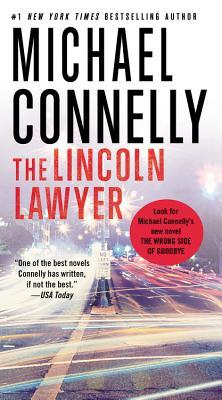 The Lincoln Lawyer (A Lincoln Lawyer Novel, 1, Band 1)