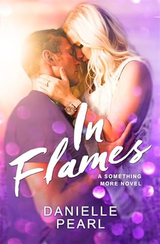 In Flames (Something More, Band 3)