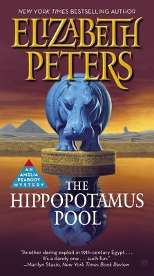 The Hippopotamus Pool (Amelia Peabody, 8, Band 8)