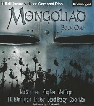 The Mongoliad: Book One (The Foreworld Saga, Band 1)