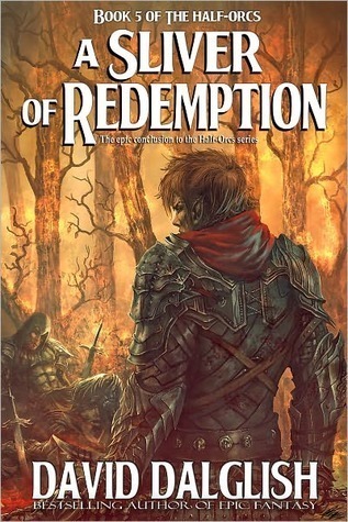 A Sliver of Redemption (Half-orcs, Band 5)